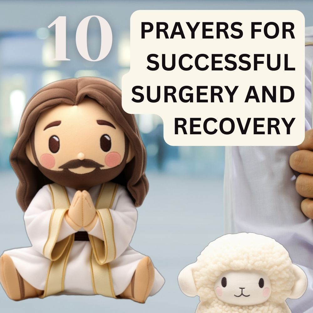 10 Prayers for successful surgery and recovery