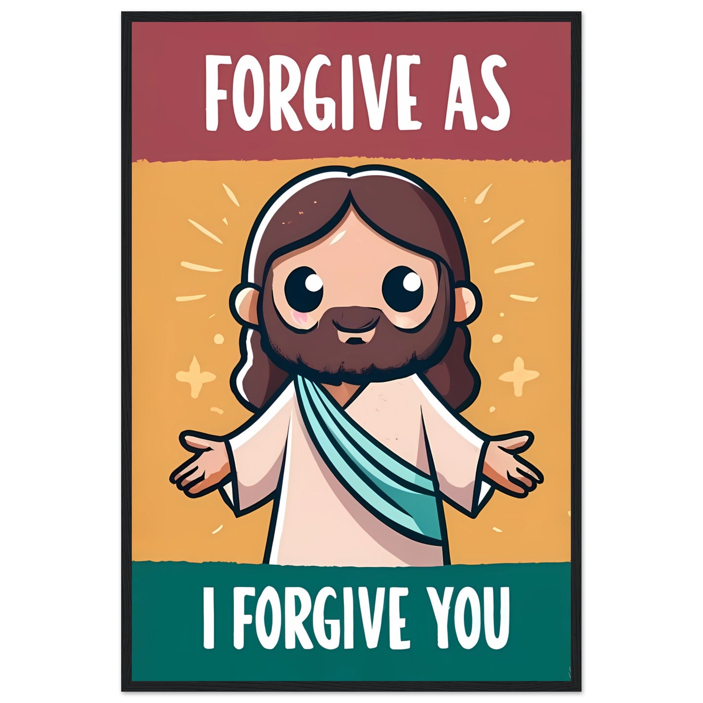 Cartoon Jesus Forgive as I Forgive You Framed Poster