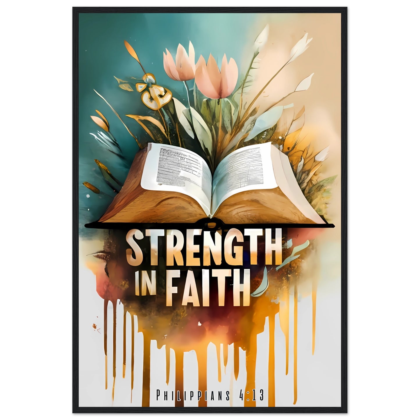 Strength in Faith Philippians 4:13 Framed Print