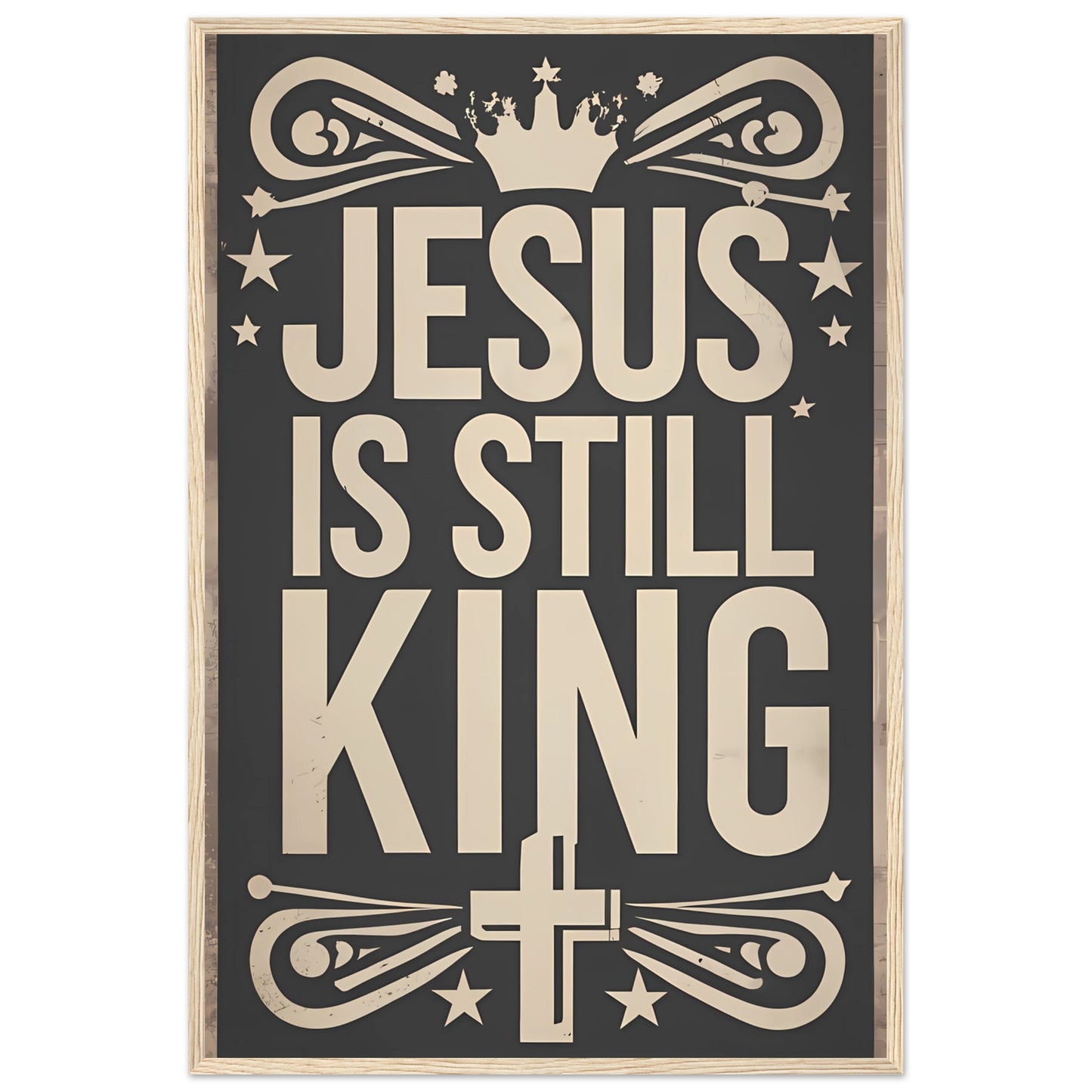 Jesus is Still King Framed Print