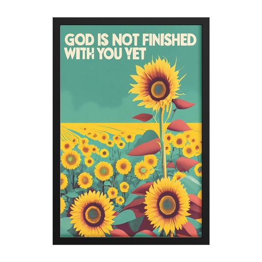 God is Not Finished with You Yet Retro Style Framed Print