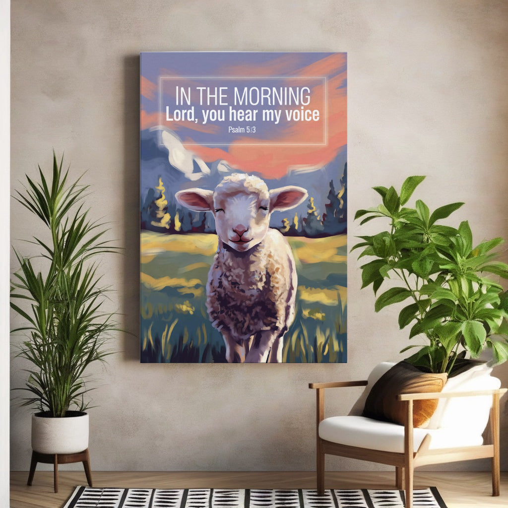 In The Morning | Psalm 5:3 Christian Wall Art with Lamb