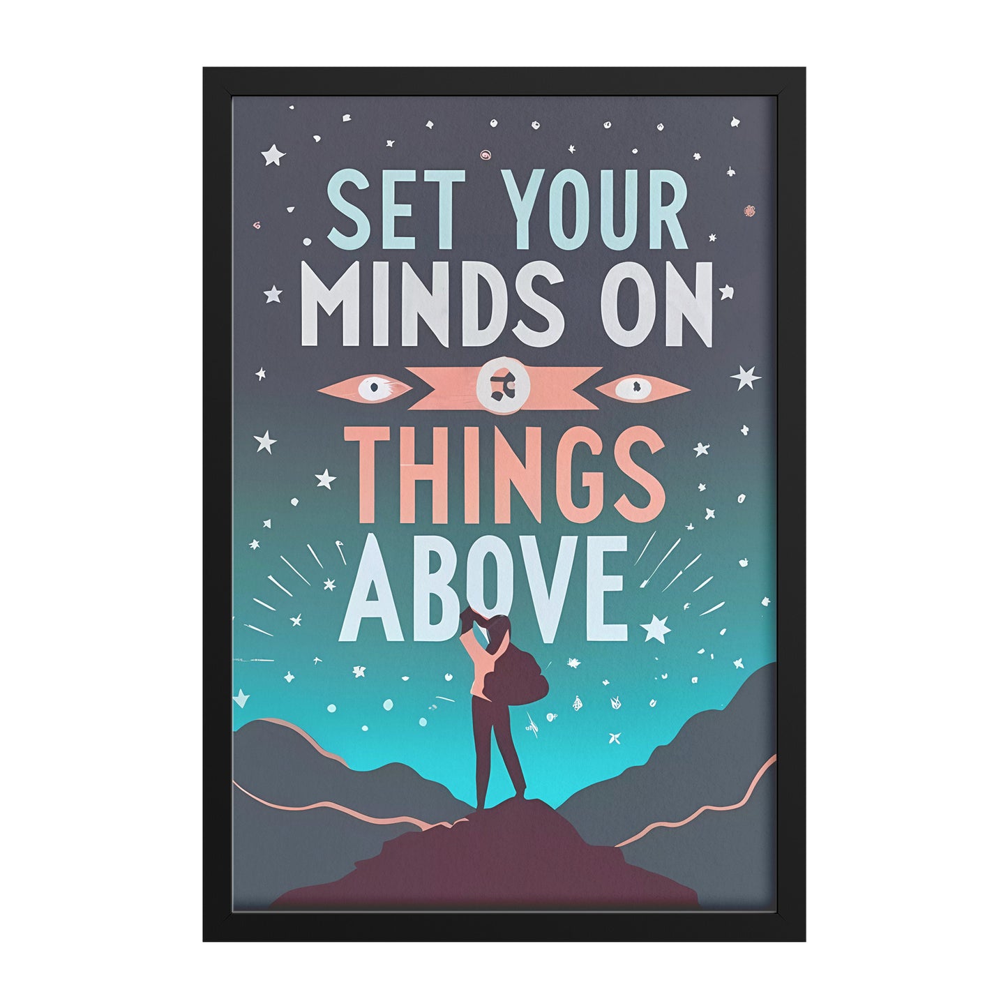 Set Your Minds on Things Above Retro Style Framed Poster