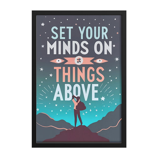 Set Your Minds on Things Above Retro Style Framed Poster