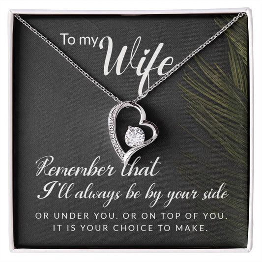 Forever By Your Side Necklace Gift to Wife
