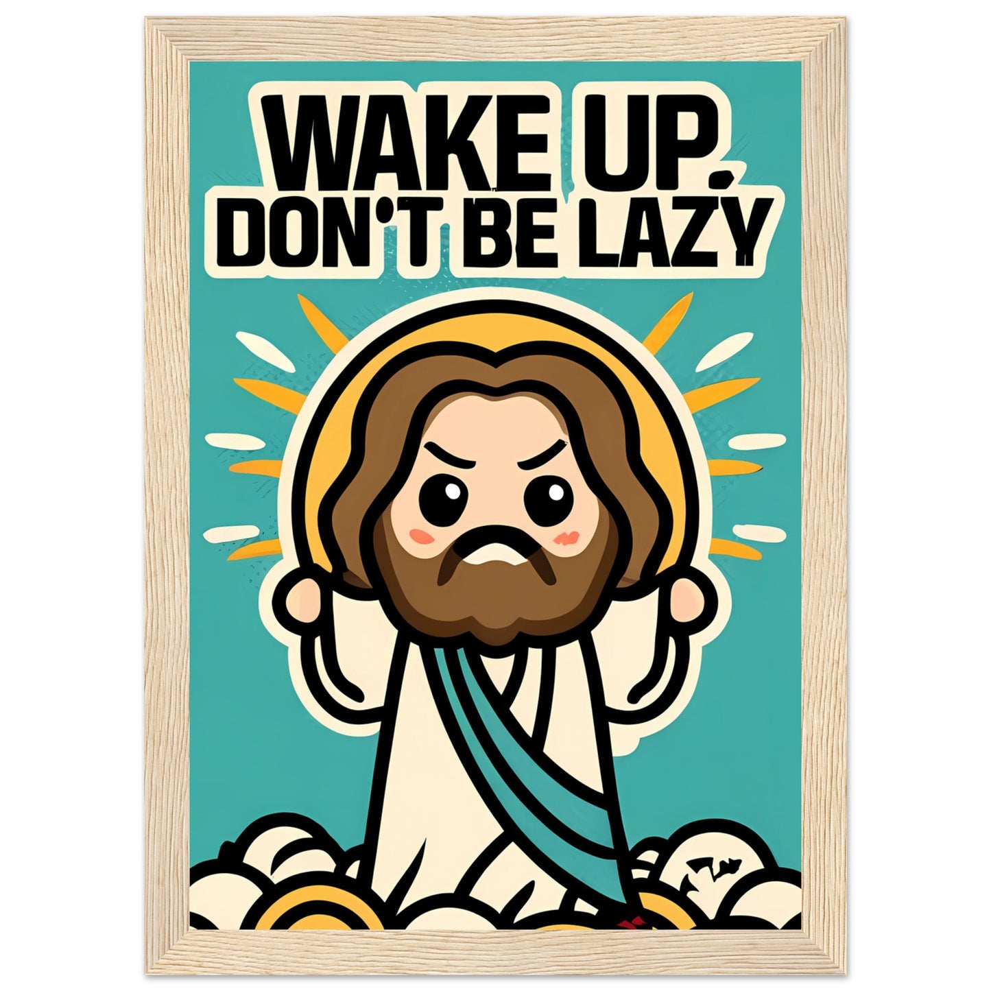 Wake Up, Don't Be Lazy Chibi Cartoon Kawaii Jesus Sunrise Framed Poster
