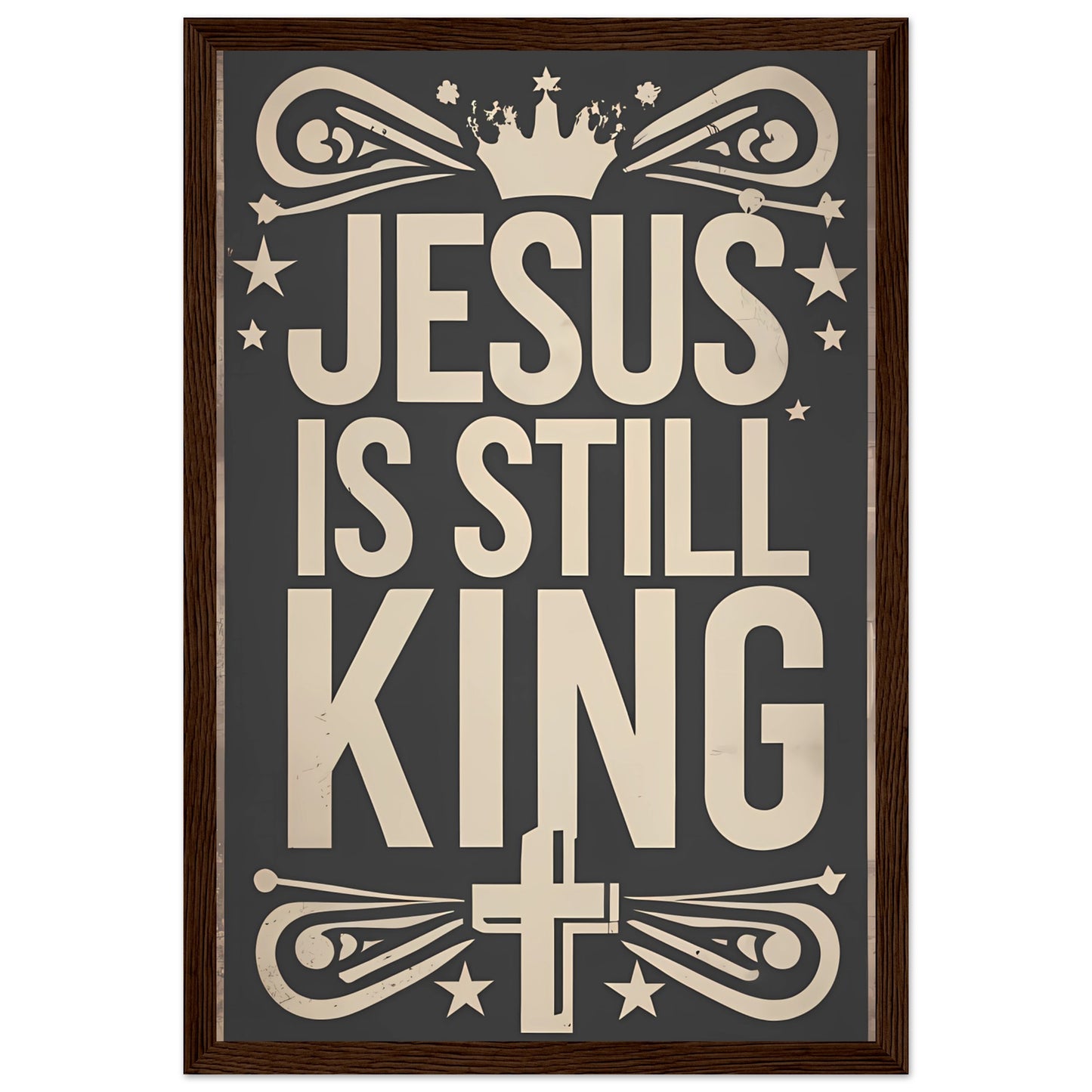 Jesus is Still King Framed Print