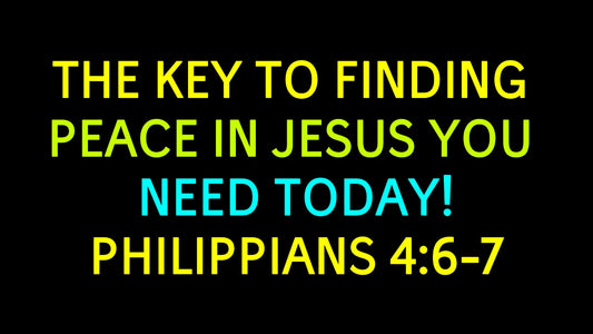 Philippians 4:6-7, Finding Peace in the Midst of Life’s Storms