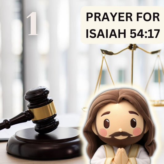 Prayer for Isaiah 54:17