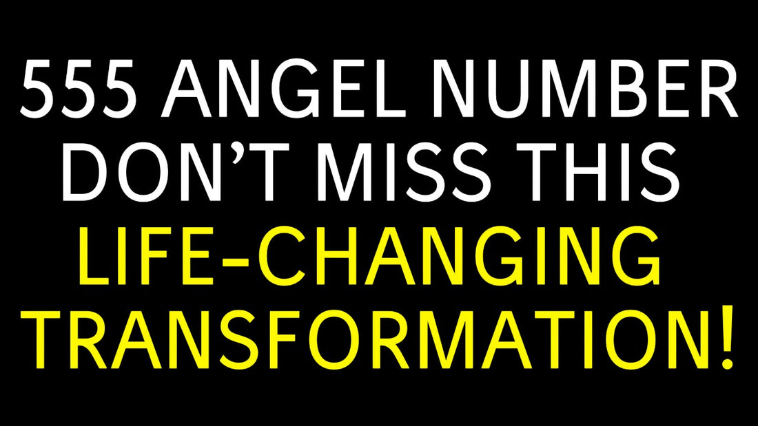 555 Angel Number: Embracing Change, Growth, and Transformation