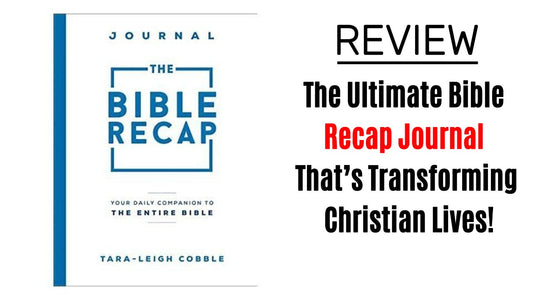 The Bible Recap Journal: A Thoughtful Companion for Your Spiritual Journey