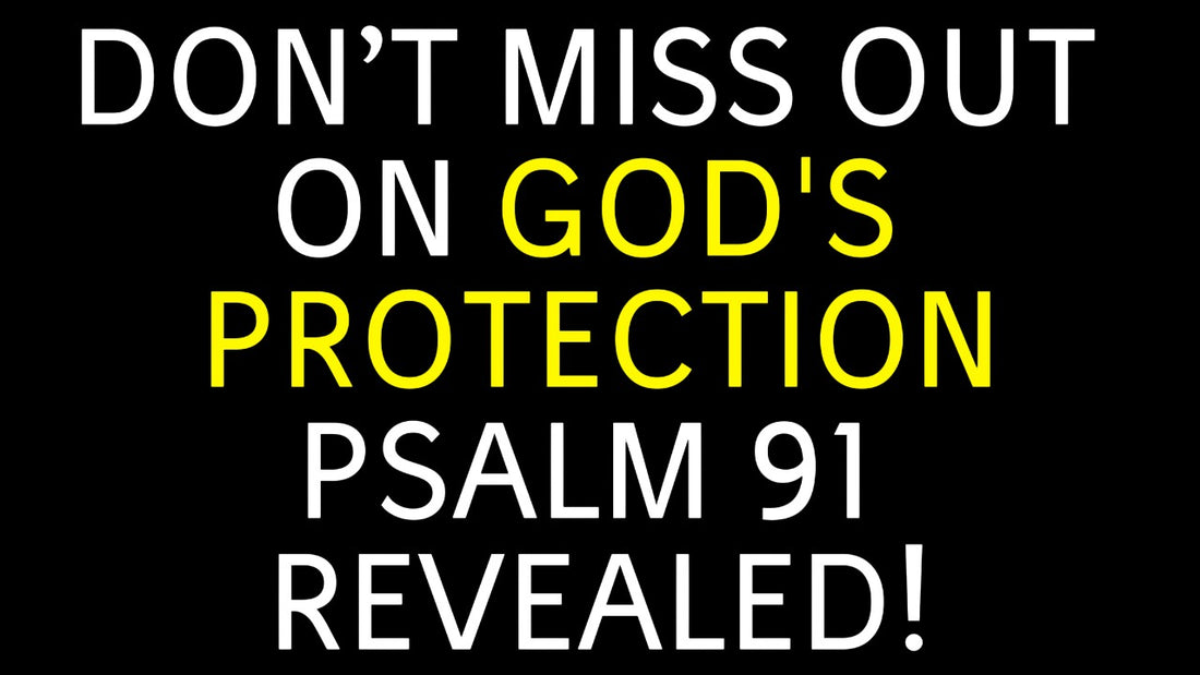 Psalm 91: A Shelter of Protection and Trust in God