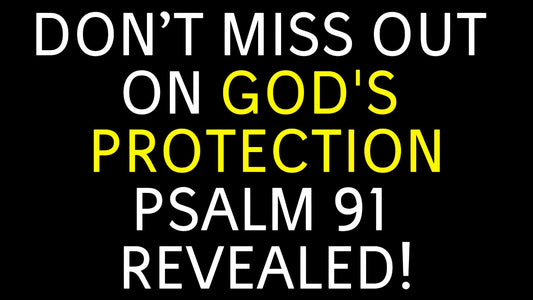 Psalm 91: A Shelter of Protection and Trust in God