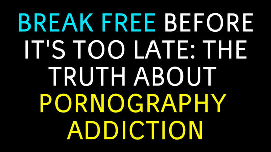 Overcoming Pornography Addiction: A Christian Journey of Healing and Restoration