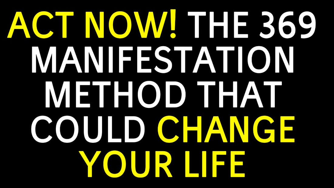 The Power of the 369 Manifestation Method: Unlocking Your Dreams