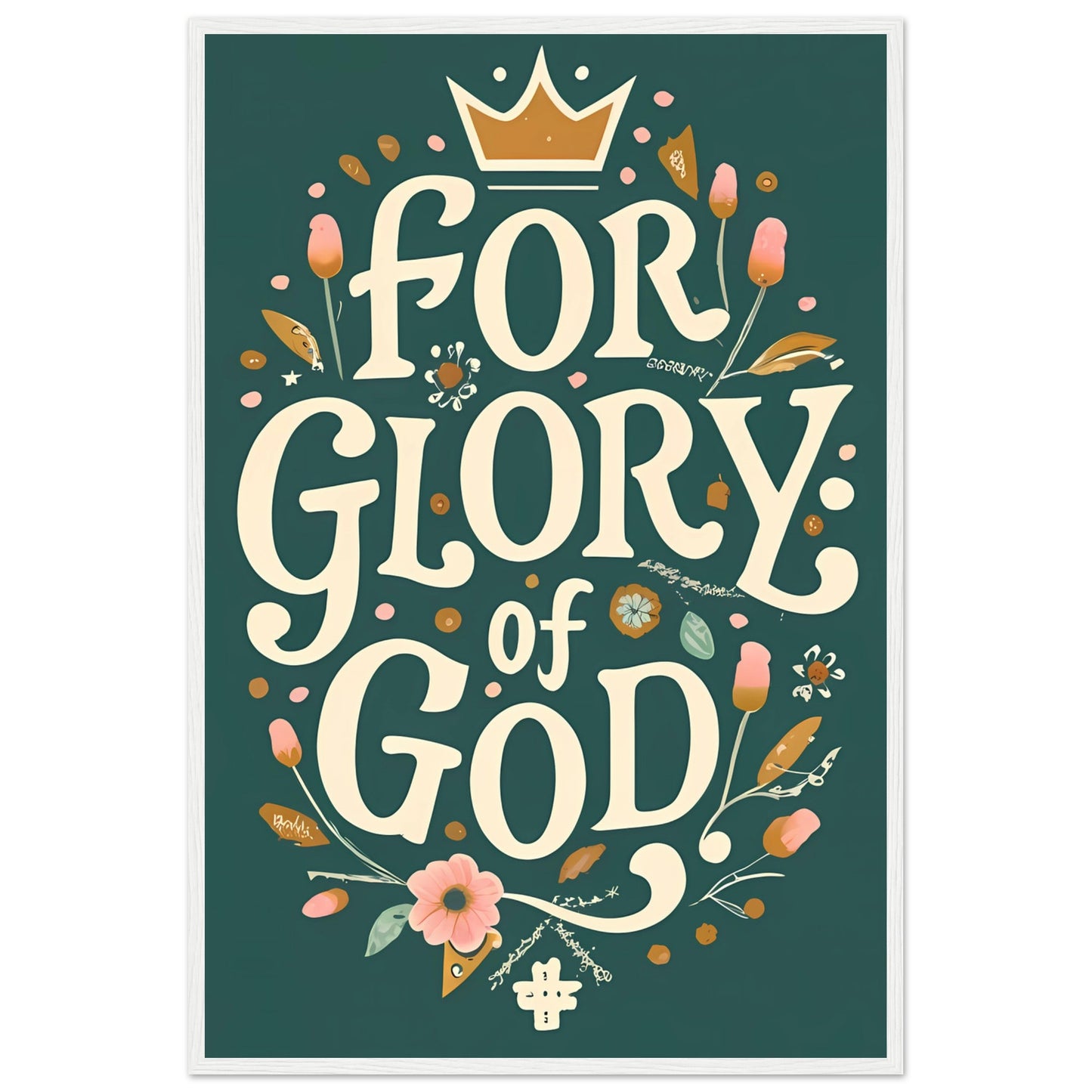 For the Glory of God Framed Typography Poster