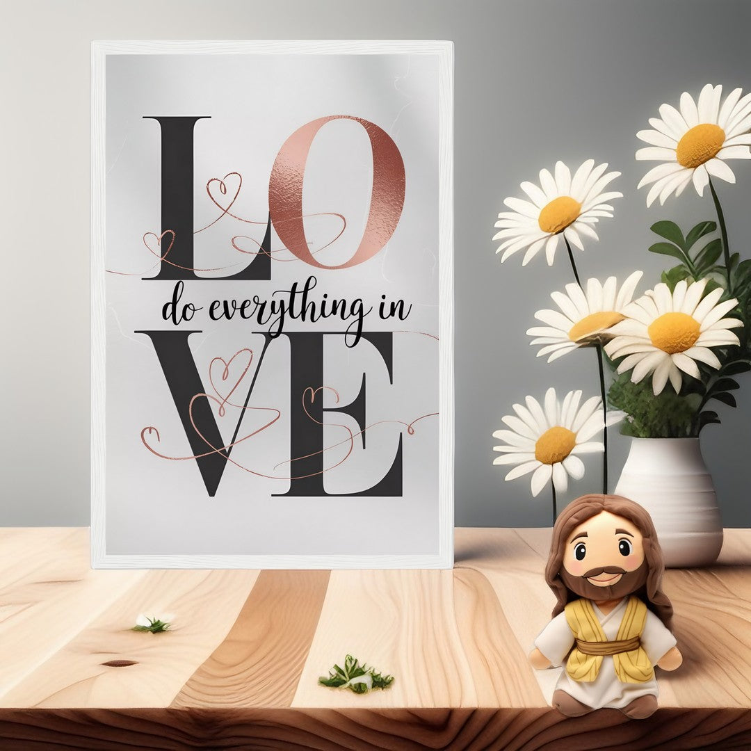 Do Everything in Love | Elegant Typography Poster