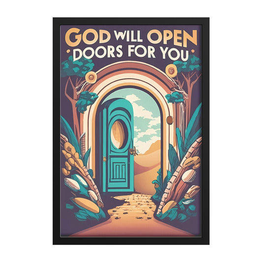 "God Will Open Doors for You Retro Style Nature Gate Framed Poster