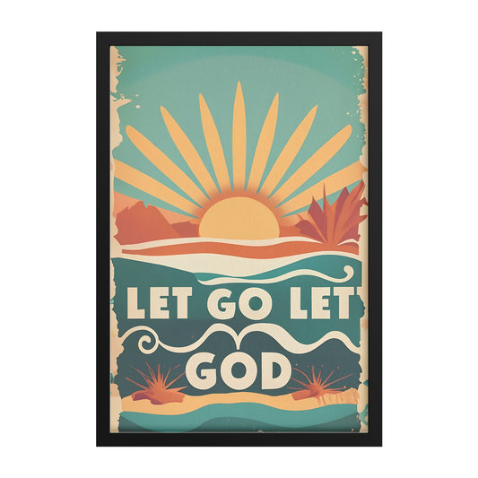 Let Go, Let God Retro Style Framed Print
