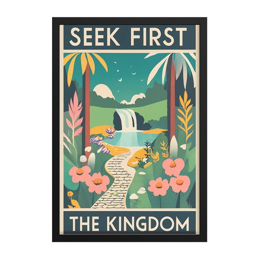 Seek First the Kingdom Retro Style Framed Print