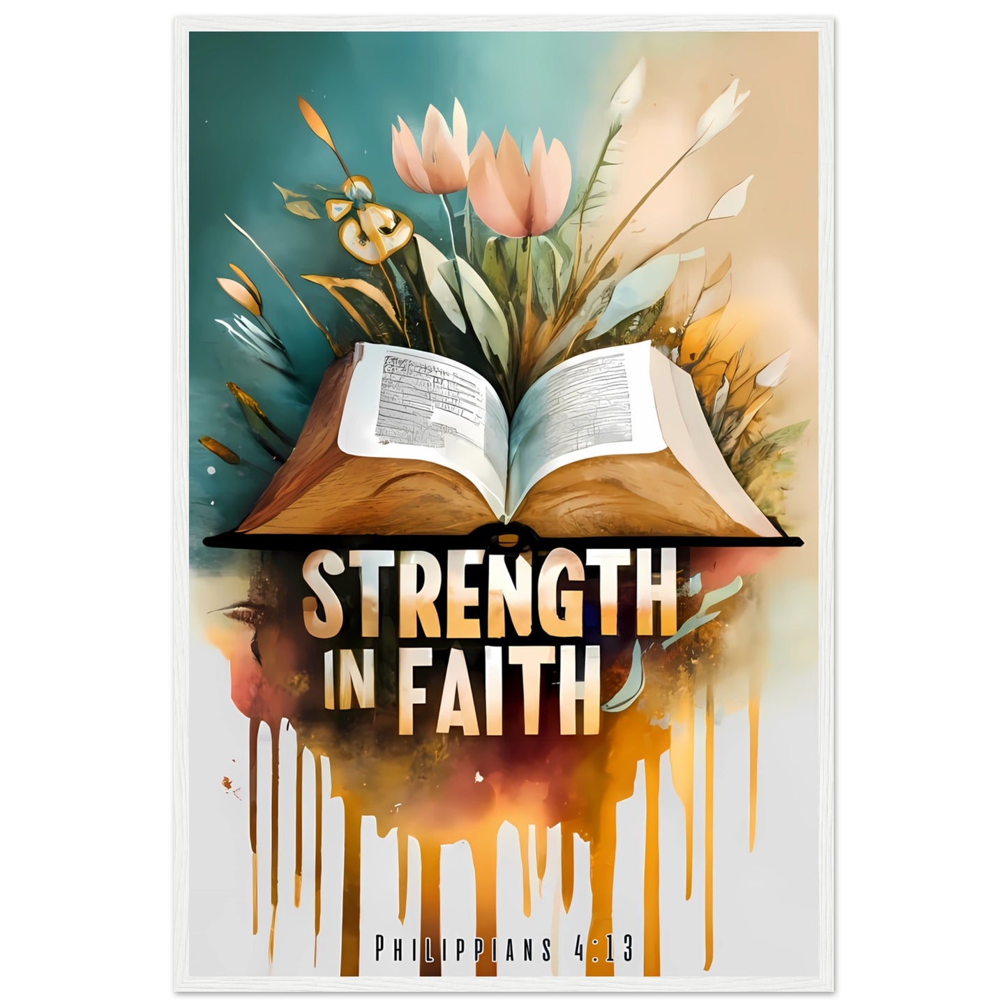 Strength in Faith Philippians 4:13 Framed Print