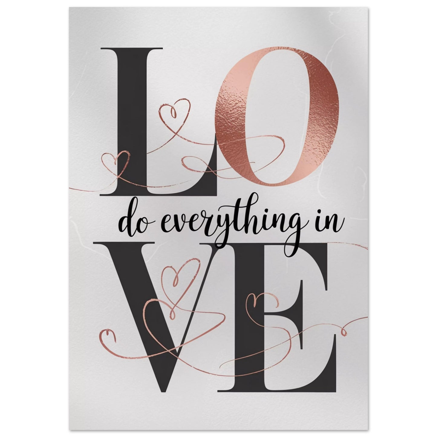 Do Everything in Love | Elegant Typography Poster